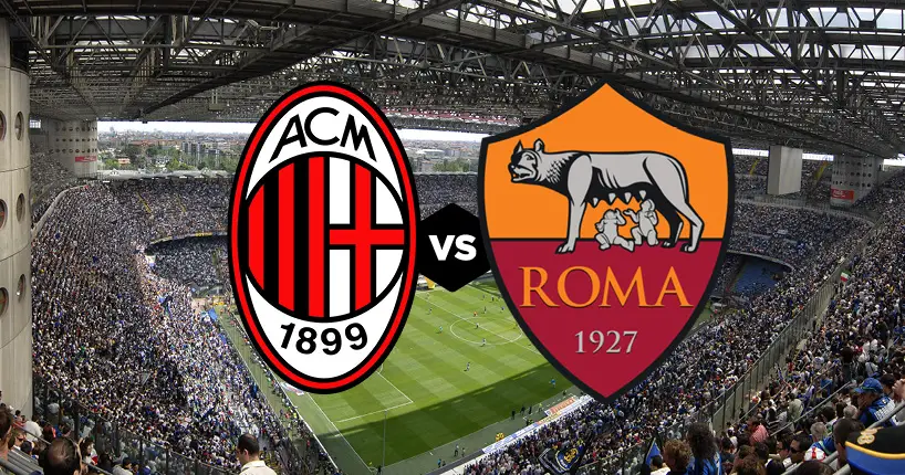 AC Milan vs Roma