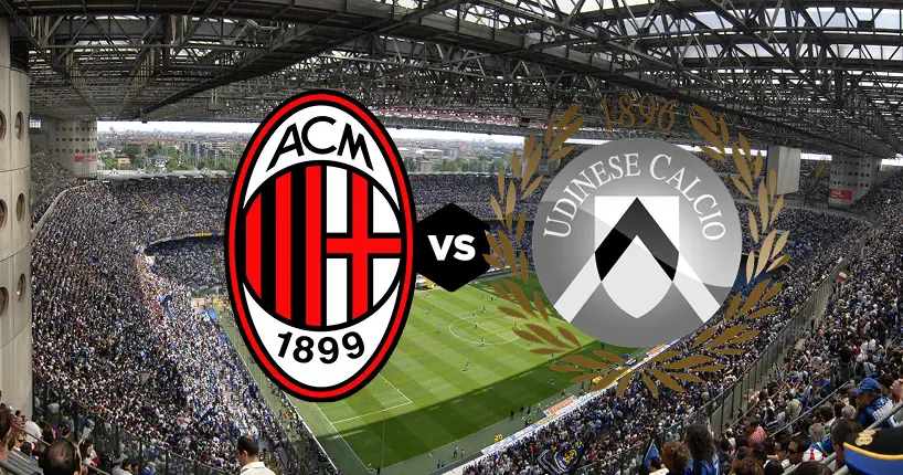 AC Milan vs Udinese