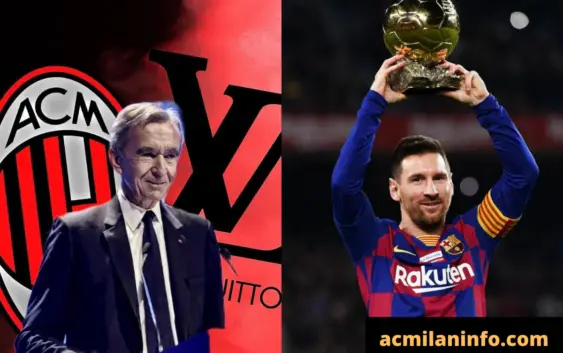 Bernard Arnault, Louis Vuitton, AC Milan, Messi