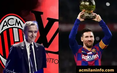 Arnault to AC Milan and lure Messi €300m - AC News