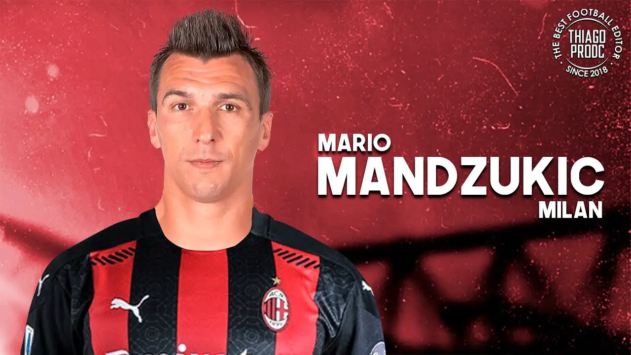 Mn Ac Milan Complete Mandzukic Signings Details Ac Milan News