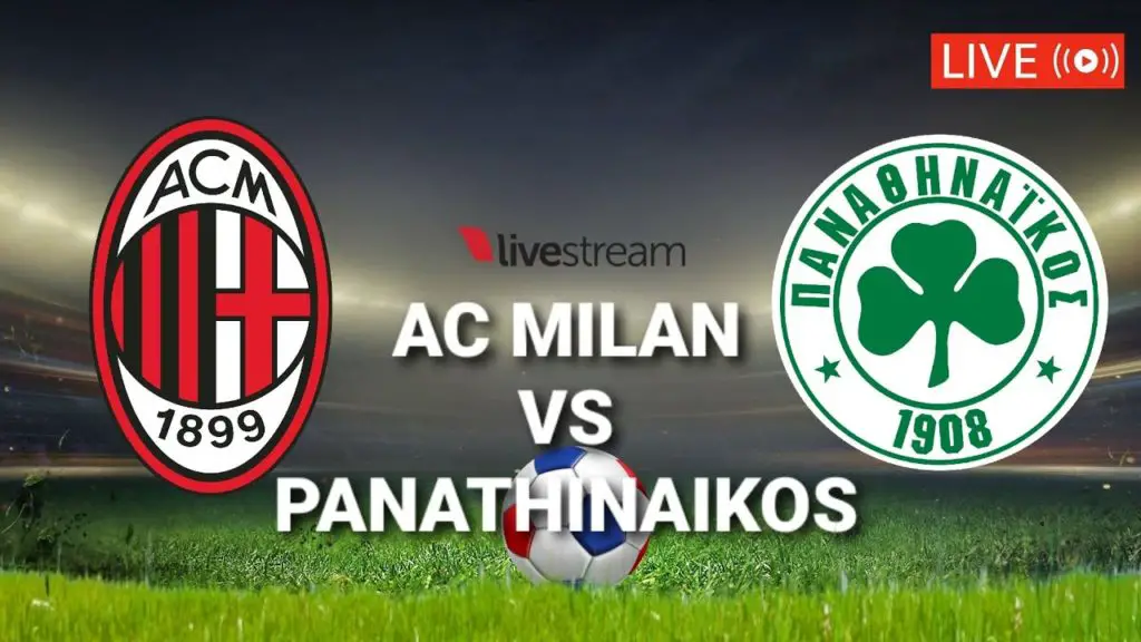 AC Milan vs Panathinaikos